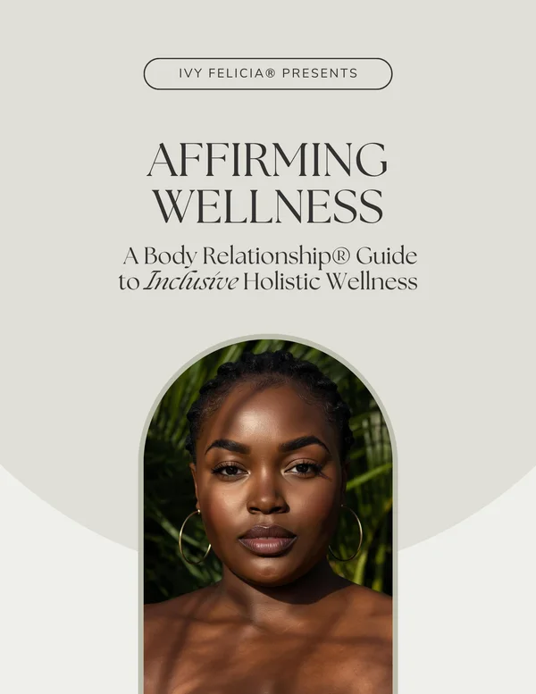 Cover of Affirming Wellness: A Body Relationship® Guide to Inclusive Holistic Wellness