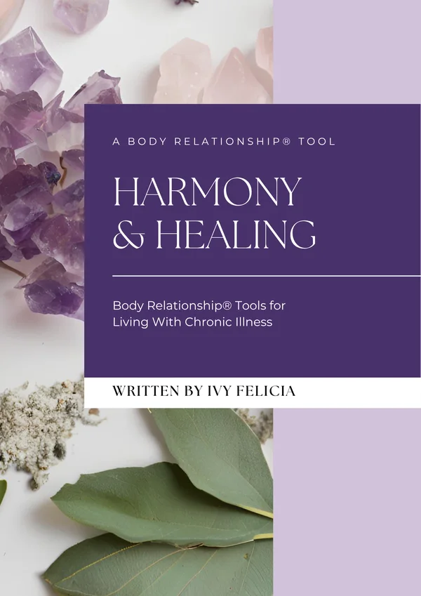 Cover of Harmony and Healing: Body Relationship® Tools for Living With Chronic Illness